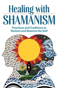 Cover: Healing with Shamanism - Callisto
