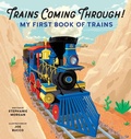 Cover: Trains Coming Through! - Callisto Kids