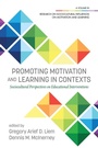 Cover: Promoting Motivation and Learning in Contexts - Information Age Publishing