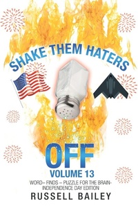 Enlarge image Cover: Shake Them Haters off Volume 13 - iUniverse
