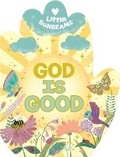 Cover: God Is Good (Little Sunbeams) - Cottage Door Press