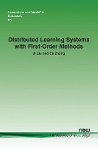 Enlarge image Cover: Distributed Learning Systems with First-Order Methods - now publishers Inc