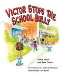 Cover: Victor Stops the School Bully - Parker House Publishing