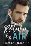 Cover: Return by Air - Tracey Jerald