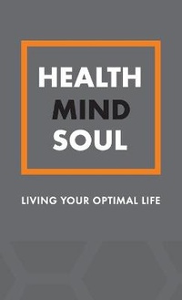 Enlarge image Cover: Health Mind Soul - Health Mind Soul