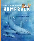Cover: Show Us Where You Live, Humpback - Greystone Books,Canada