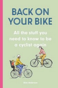 Enlarge image Cover: Back on Your Bike - Laurence King Publishing