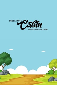 Abbildung von: Unlce Tom's Cabin - Public Public Books