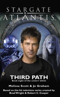Cover: STARGATE ATLANTIS Third Path (Legacy book 8) - Fandemonium Books