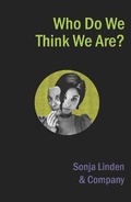Cover: Who Do We Think We Are? - Aurora Metro Books
