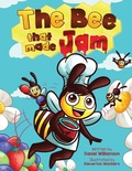 Cover: The Bee That Made Jam - Daniel Williamson