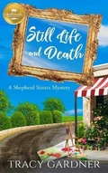 Cover: Still Life and Death - Hallmark Publishing