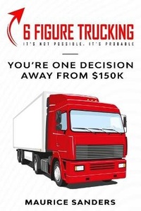 Enlarge image Cover: 6 Figure Trucking - Fountainbleau Media