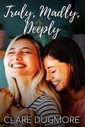 Cover: Truly, Madly, Deeply - Crimson Fox Publishing