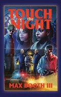Cover: Touch the Night - Perpetual Motion Machine Publishing