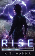 Cover: Rise - K.T. Hanna