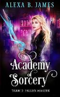 Enlarge image Cover: Academy of Sorcery - Speak Now