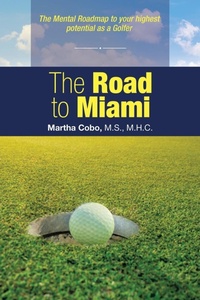 Abbildung von: The Road to Miami - Balboa Press