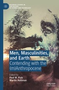Cover: Men, Masculinities, and Earth - Palgrave Macmillan