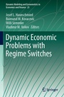 Cover: Dynamic Economic Problems with Regime Switches - Springer