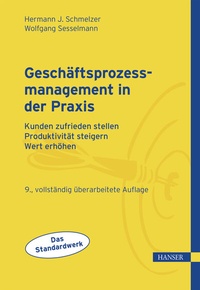 Abbildung von: Geschäftsprozessmanagement in der Praxis - Hanser