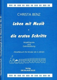 Abbildung von: Leben mit Musik - die ersten Schritte - Brill | Schöningh