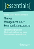 Cover: Change Management in der Kommunikationsbranche - Springer VS
