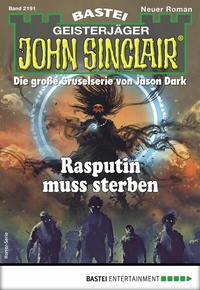 Abbildung von: John Sinclair 2191 - Bastei Lübbe