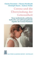 Cover: Corona und die &Uuml;berwindung der Getrenntheit - BoD - Books on Demand