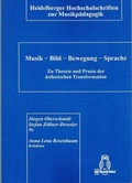 Cover: Musik - Bild - Bewegung - Sprache - Brill Deutschland