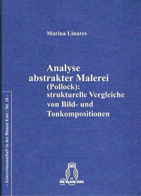 Abbildung von: Analyse abstrakter Malerei (Pollock): strukturelle Vergleiche von Bild- und Tonkompositionen - Brill | Fink