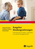 Cover: Ratgeber Bindungsst&ouml;rungen - Hogrefe