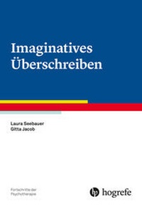 Abbildung von: Imaginatives Überschreiben - Hogrefe