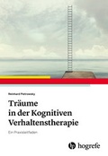 Cover: Tr&auml;ume in der Kognitiven Verhaltenstherapie - Hogrefe