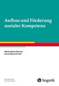Abbildung von: Aufbau und Förderung sozialer Kompetenz - Hogrefe