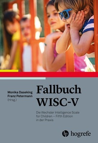 Abbildung von: Fallbuch WISC-V - Hogrefe