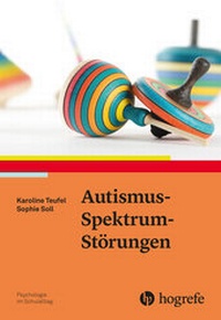 Abbildung von: Autismus-Spektrum-Störungen - Hogrefe