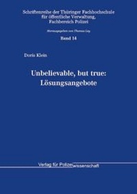 Abbildung von: Unbelievable, but true - Verlag für Polizeiwissenschaft
