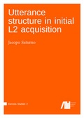 Cover: Utterance structure in initial L2 acquisition - Freie Universit&auml;t Berlin Universit&auml;tsbibliothek