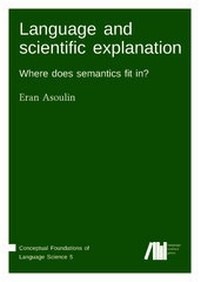 Enlarge image Cover: Language and scientific explanation - Freie Universität Berlin Universitätsbibliothek