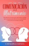 Abbildung von: La comunicacion en el matrimonio - Crecimiento de Autoayuda