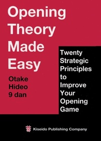 Enlarge image Cover: Opening Theory Made Easy - Kiseido Publishing Company