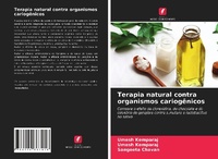 Abbildung von: Terapia natural contra organismos cariogenicos - Edicoes Nosso Conhecimento