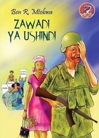 Abbildung von: Zawadi ya Ushindi - East African Educational Publishers