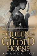 Cover: A Queen of Gilded Horns - G.P. Putnam's Sons Books for Young Readers