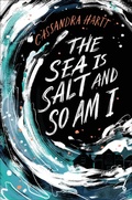 Cover: The Sea Is Salt and So Am I - Roaring Brook Press