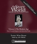 Cover: Story of the World, Vol. 4 Audiobook, Revised Edition - The Well-Trained Mind Press