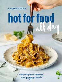 Abbildung von: hot for food all day - Ten Speed Press
