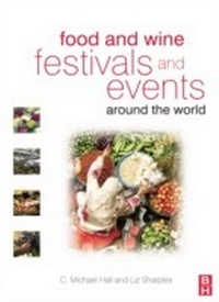 Abbildung von: Food and Wine Festivals and Events Around the World - Routledge