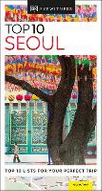 Abbildung von: DK Top 10 Seoul - DK Travel
